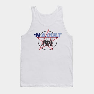 You’re *N a Cult, Call Your #FineAssDaddy Tank Top